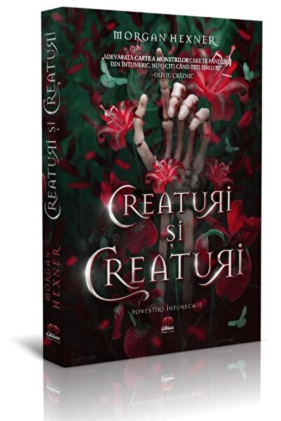 Editura Petale Scrise Creaturi si creaturi, Morgan Hexner