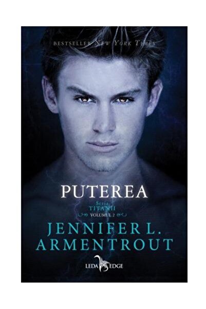 Editura Leda Puterea (volumul 2 din seria Titanii), Jennifer L.