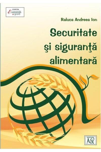 Editura ASE Securitate si siguranta alimentara, Raluca Andreea