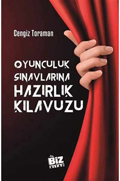 Biz Kitap Oyunculuk Sınavlarına Hazırlık Kılavuzu