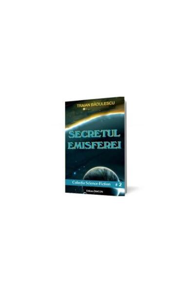 Editura Pavcon Secretul emisferei, Traian Badulescu