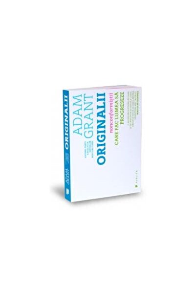 Editura Publica Originalii. Nonconformistii care fac lumea sa prog