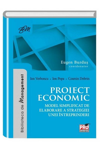 Editura Pro Universitaria Economic project. Simplified model for developing