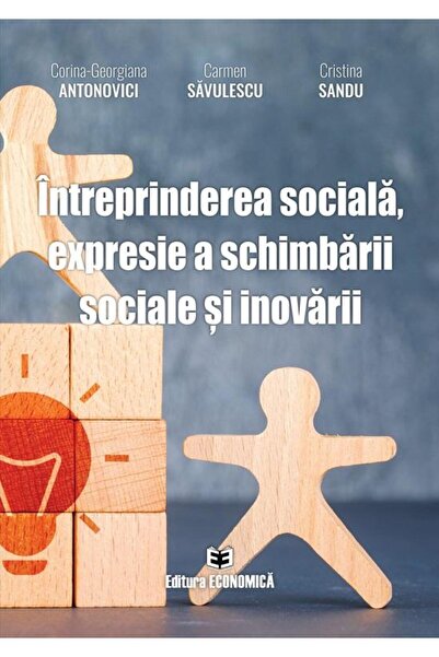Editura Economica Intreprinderea sociala, expresie a schimbarii soci