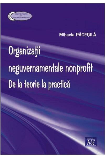 Editura ASE Non-governmental, non-profit organizations. From theory