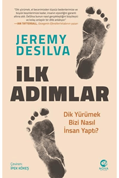 Genel Markalar İlk Adımlar: Dik Yürümek Bizi Nasıl İnsan Yaptı?