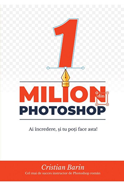 Editura Letras A Million in Photoshop: Have Confidence, You Can Do It Too