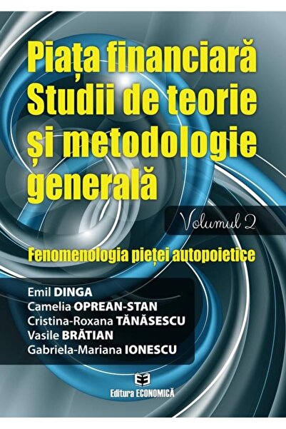Editura Economica Piata financiara. Studii de teorie si metodologie
