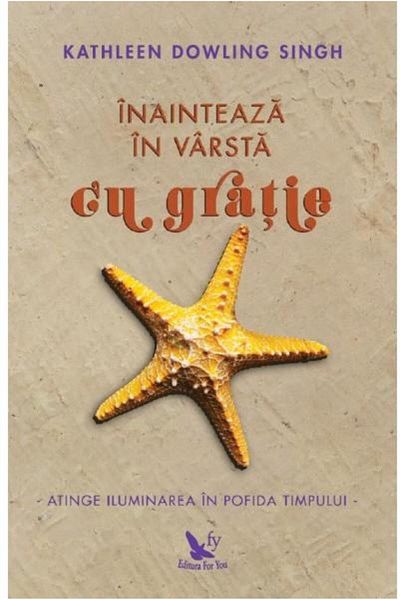 Editura For You Age gracefully. Achieve enlightenment.
