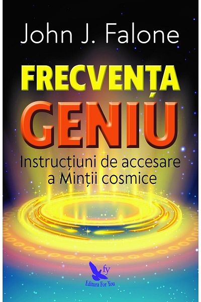 Editura For You Genius Frequency. Instructions for accessing the mind