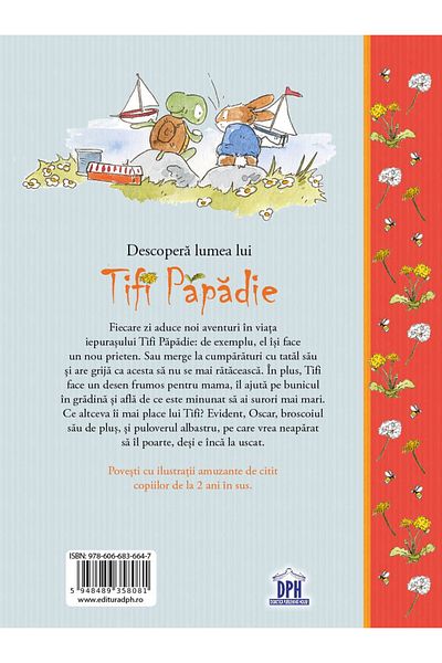 Didactica Publishing House Carte pentru copii, Andreas H. Schmachtl, Tifi Papadie - Și lumea lui, 3+ ani
