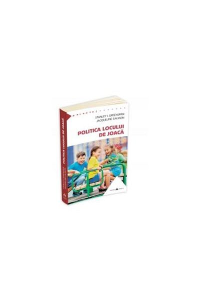 Editura Herald The Politics of the Playground. How to Understand Life is