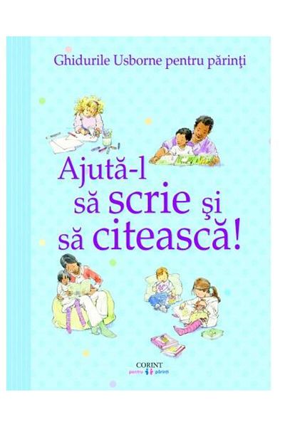 Editura Corint Help him write and read! Usborne Guides