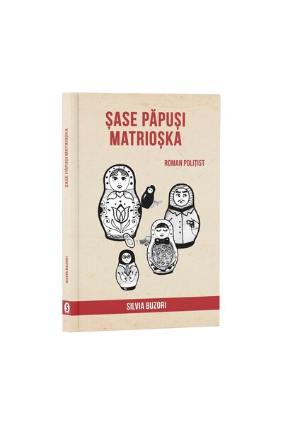 Editura Stylished Șase păpuși Matrioșka - Silvia Buzori