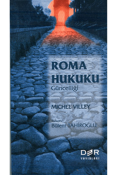 Der Yayınları Roma Hukukunun Güncelliği