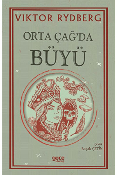 Gece Kitaplığı Orta Çağ’da Büyü