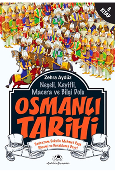 Uğurböceği Yayınları Osmanlı Tarihi 6