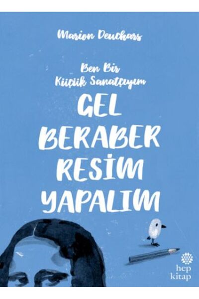 Hep Kitap Gel Beraber Resim Yapalım