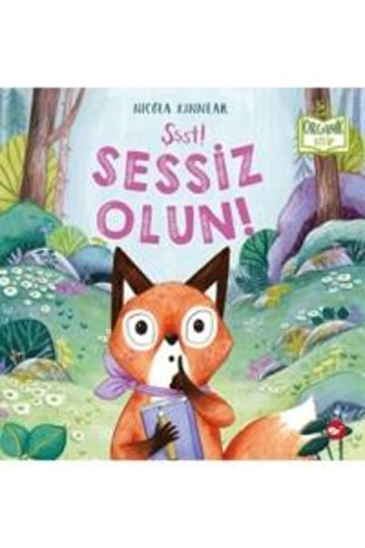 Beyaz Balina Yayınları Şşşt! Sessiz Olun!