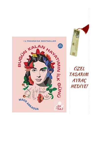 Yan Pasaj Yayınevi Bugün Kalan Hayatımın İlk Günü ÖZEL TASARIM AYRAÇ HEDİYELİ !