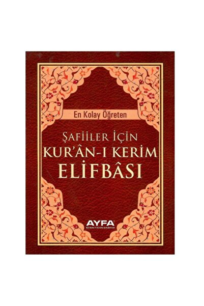 Kişisel Yayınlar En Kolay Öğreten Şafiiler İçin Kuran-ı Kerim Elifbası (Cep Boy)
