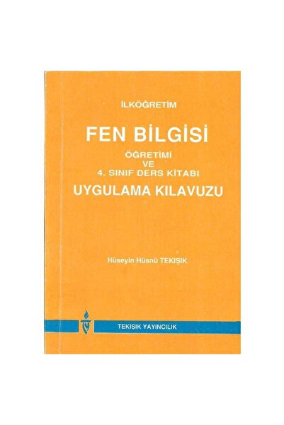 Kişisel Yayınlar İlköğretim Fen Bilgisi Öğretimi ve 4.Sınıf Ders Kitabı Uygulama