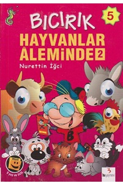 Bu Yayınevi Bıcırık Hayvanlar Aleminde 2