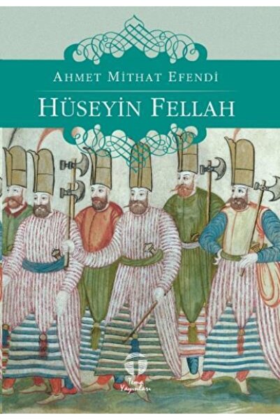 Genel Markalar Hüseyin Fellah / Dergah Yayınları / Ahmet Mithat Efendi