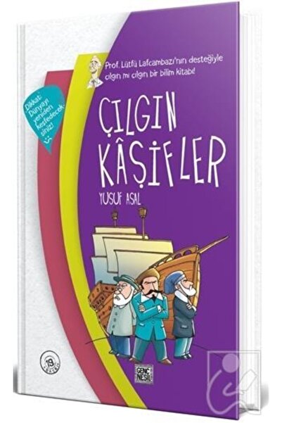 Genç Nesil Çılgın Kaşifler