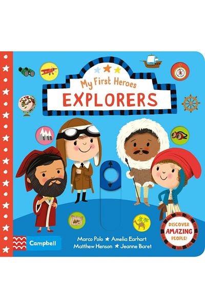 Pan Macmillan Campbell: My First Heroes Explorers