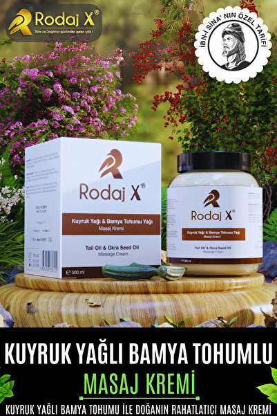 Rodaj X Kuyruk Yağlı Ve Bamya Tohumlu Yağlı Masaj Kremi 300ml