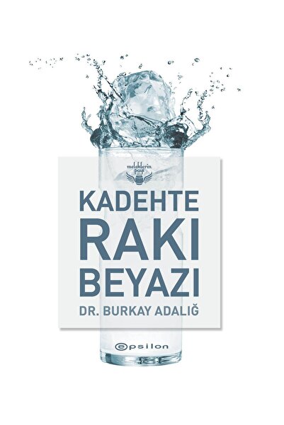 Epsilon Yayınevi Kadehte Rakı Beyazı