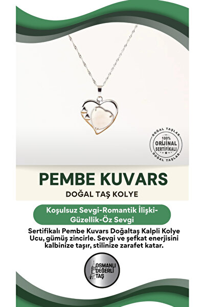 OSMANLI DEĞERLİ TAŞ Sertifikalı Pembe Kuvars Doğaltaş Kalpli Kolye Ucu, Gümüş Zincirle Birlikte Ku012