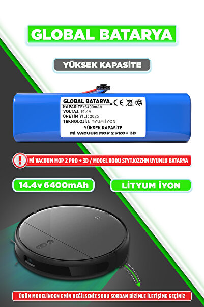 GLOBAL BATARYA Xiaomi Mi Vacuum Mop 2 Pro Plus 3d Akıllı Robot Süpürge Batarya 14.4v 6400mah Pil (YÜKSEK KAPASİTE)
