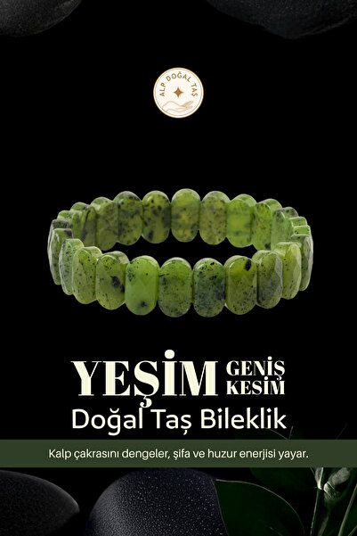 Alp Doğal Taş Yeşim Geniş Kesim Bileklik