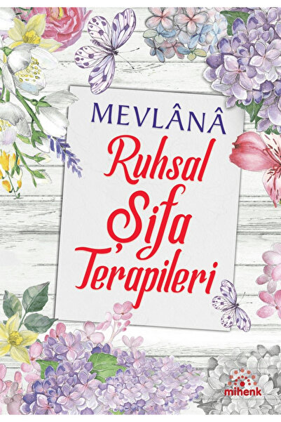 Mihenk Kitap Mevlana Spiritual Healing Therapies