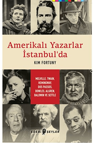 Edebi Şeyler Amerikalı Yazarlar İstanbul'da