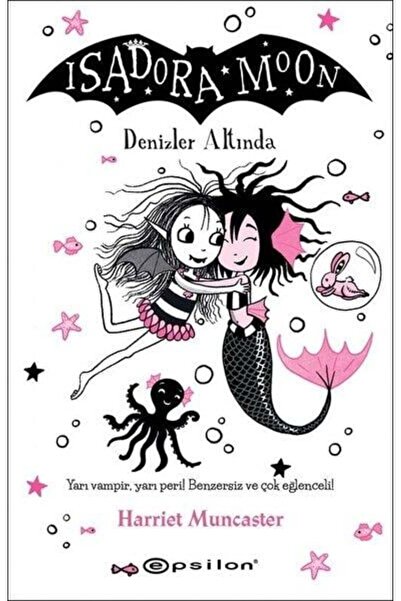 Epsilon Yayınevi Isadora Moon 16 Denizler Altında