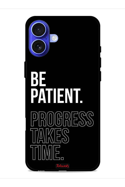 Tolwak غطاء حماية لجهاز Apple iPhone 16 Plus - كن صبورًا، فالتقدم يستغرق وقتًا