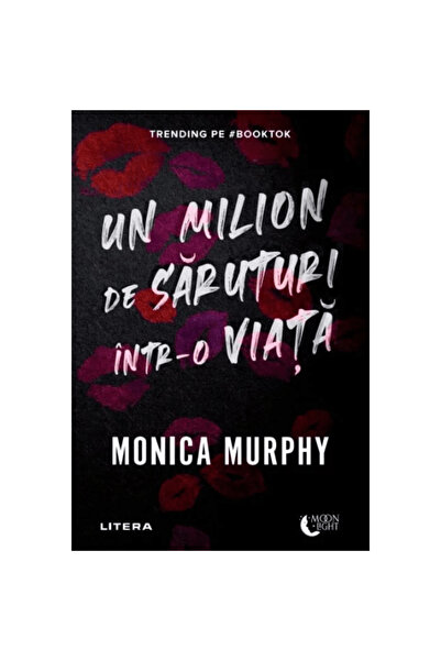 Litera A Million Kisses in a Lifetime - Monica Murphy, 2023 edition