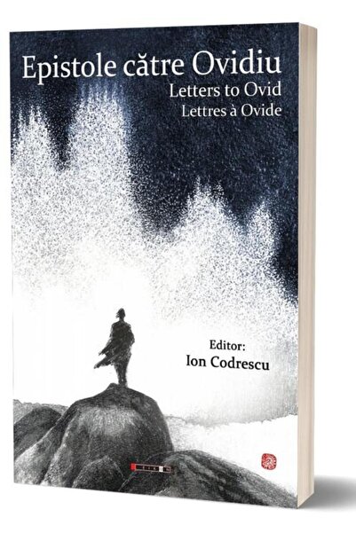 Editura Eikon Epistole catre Ovidiu/ Letters to Ovid/ Lettres a