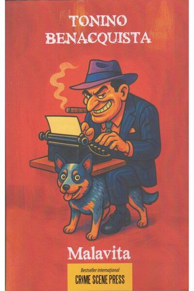 Editura Crime Scene Press Malavita, Tonino Benacquista