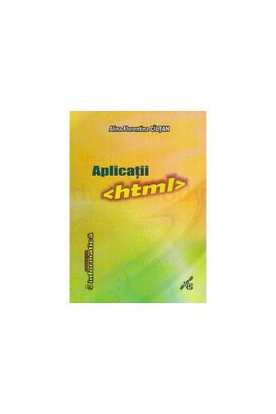 Editura Else HTML Applications, Alina -Florentina Ciltan