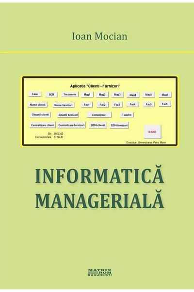 Editura Matrixrom Managerial Informatics, Ioan Mocian