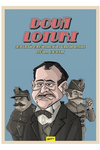 Editura Grafic Doua loturi, Ion Luca Caragiale