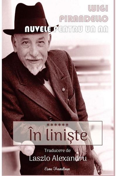 Editura Ecou Transilvan Short Stories for a Year. In Silence. Volume VI, Luigi