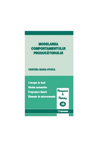 Editura Tehnopress Modeling producer behavior, Cristin