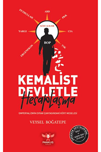 Pankuş Yayınları Kemalist Devletle Hesaplaşma – Emperyalizmin Evrak Çantasınd...