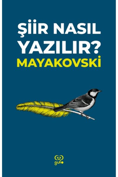 Gufo Yayınları Şiir Nasıl Yazılır?