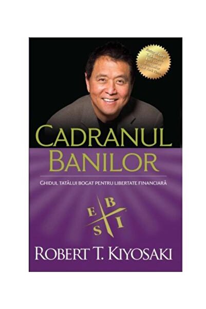 Editura Curtea Veche Cadranul banilor. Ghidul unui tata bogat pentru li